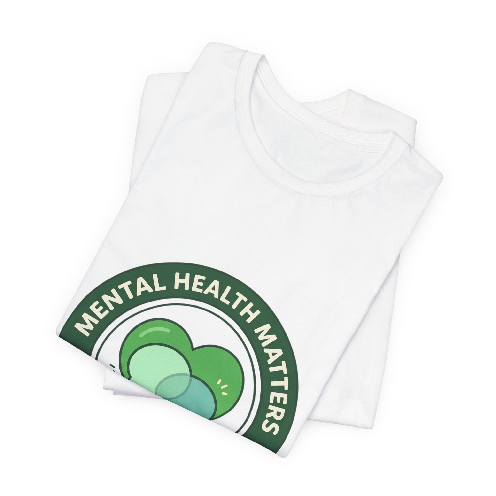Mental Health Matters Tee | Wear Green awareness ribbon, be kind