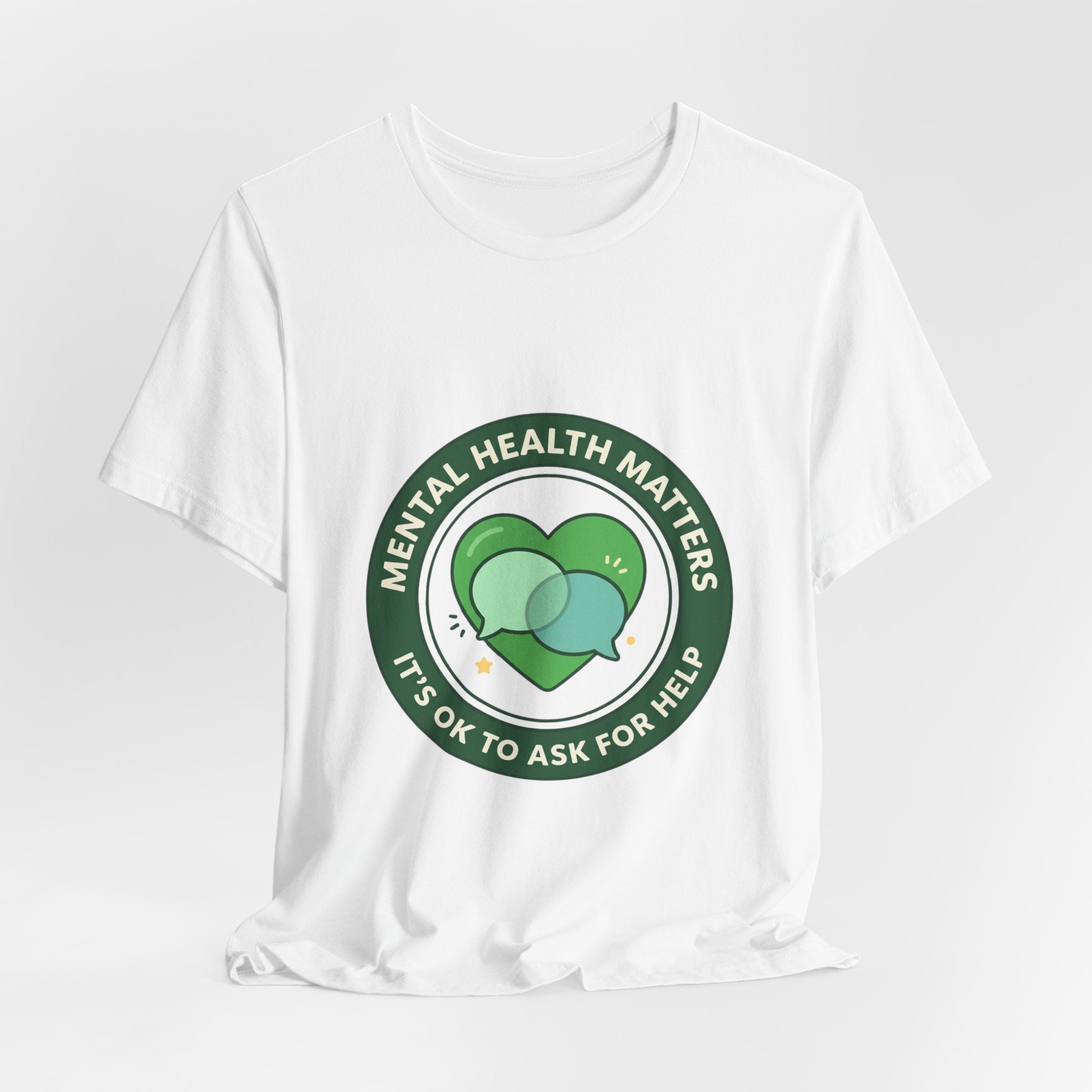 Mental Health Matters Tee | Wear Green awareness ribbon, be kind