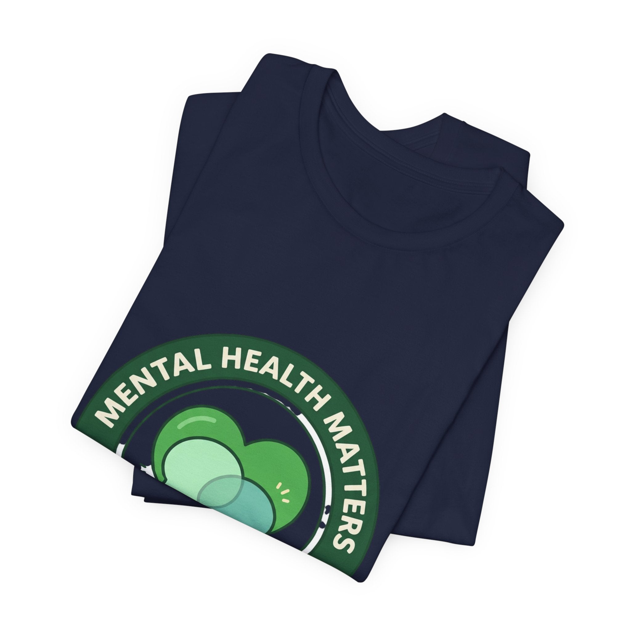 Mental Health Matters Tee | Wear Green awareness ribbon, be kind